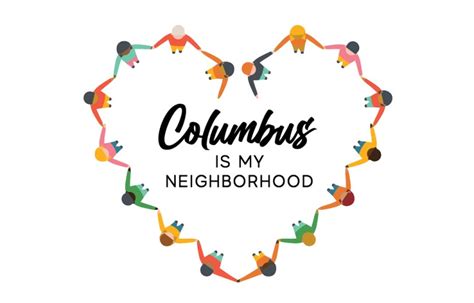 ‘columbus Is My Neighborhood Seeks To Elevate Exceptional Neighbors