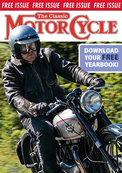 The Classic Motorcycle Magazine The Classic Motorcycle Yearbook Free Issue Special Issue