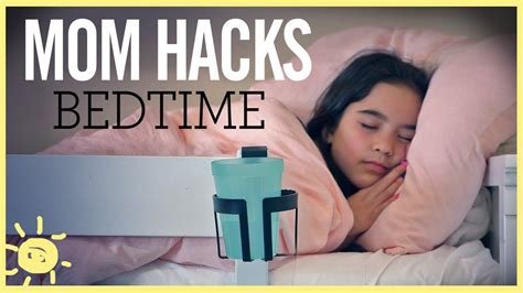 Mom Hacks ℠ Bedtime Routine Ep 14 Youtube