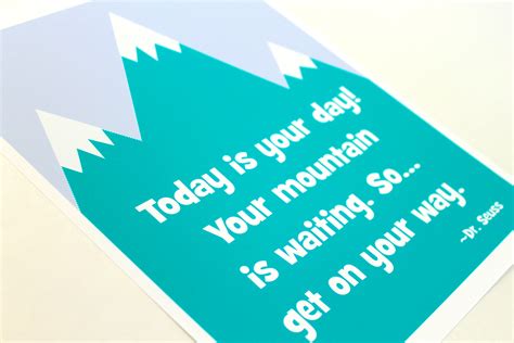 Today Is Your Day Dr Seuss Quote 8x10 Nursery Art