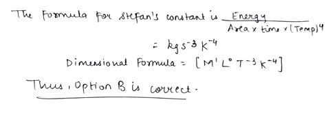 The Dimensional Formula For Stefans Constant Is