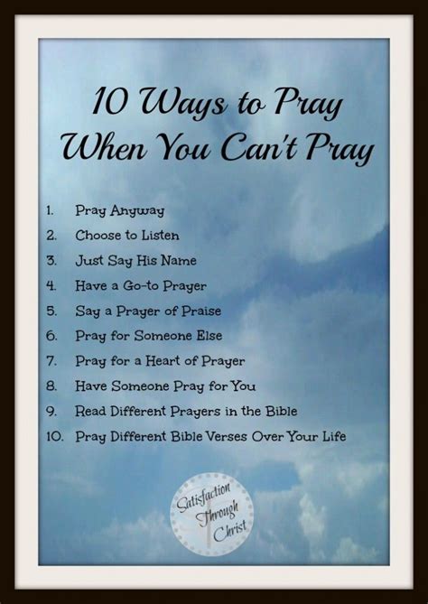 10 Ways To Pray When You Cant Pray Satisfaction Through Christ
