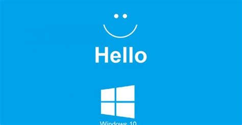 Windows Hello Windows 10 Feature Blends Security And Efficiency Using