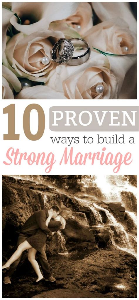 Proven Ways To Build A Strong Marriage Strong Marriage Marriage