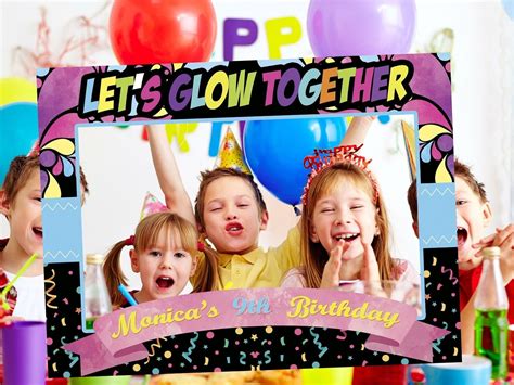 Lets Glow Together Kids Birthday Photo Prop Frame Custom Selfie Decor