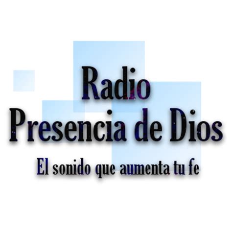 Radio Presencia De Dios Radio Por Internet Gratuita Tunein