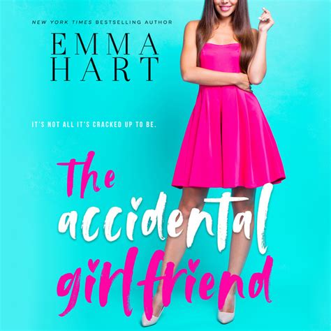 Chapter The Accidental Girlfriend Song And Lyrics By Emma Hart
