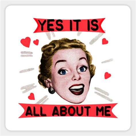 All About Me All About Me Sticker Teepublic