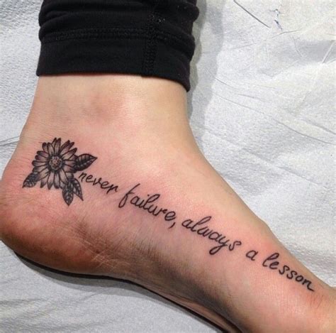 Foot Quote Tattoo Foot Tattoo Quotes Foot Tattoos Tattoo Quotes For