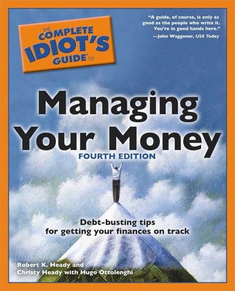 The Complete Idiot S Guide To Managing Your Money Th Edition Dk Us