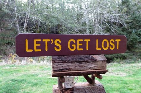 Lets Get Lost Sign Park Style Path Trail Road Cabin Refuge Etsy