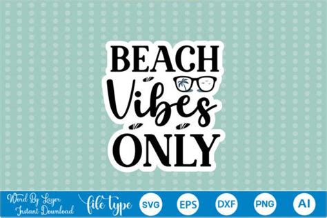 Beach Vibes Only Sticker SVG Graphic By GraphicPicker Creative Fabrica