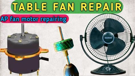 Table Fan Repairingtable Fan Sound Problem Repairhow To Repair Table
