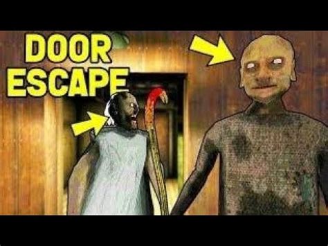 Granny Chapter Door Escape Horor Game Full Gameplay Youtube