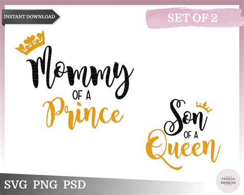 Mommy Of A Prince Son Of A Queen Svg Mommy And Me Svg Etsy