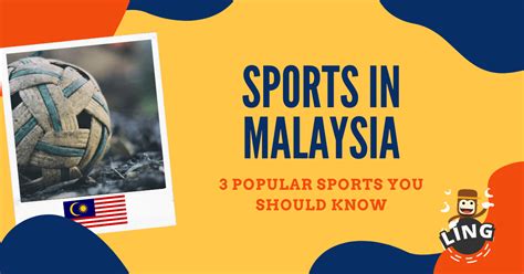Sports In Malaysia 3 Popular Sports You Need To Know Ling App