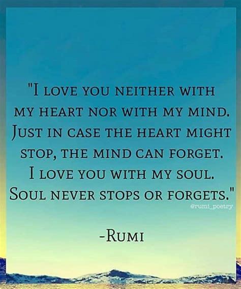 50 Beautiful Rumi Quotes About Love Life And Friendship