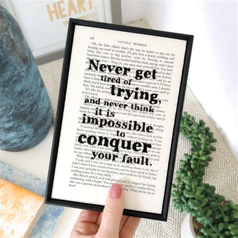Little Women Quotes Never Get Tired Of Trying Framed Book Page Art