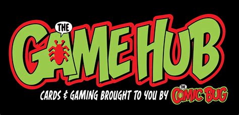 The Game Hub Opens March 5th For Your Gaming Needs The Comic Bug