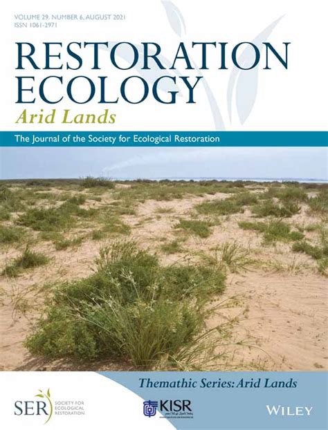 Thematic Series Arid Lands Restoration Ecology Vol 29 No 6