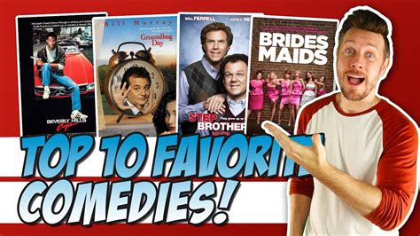 Top 10 Favorite Comedies Of All Time Youtube