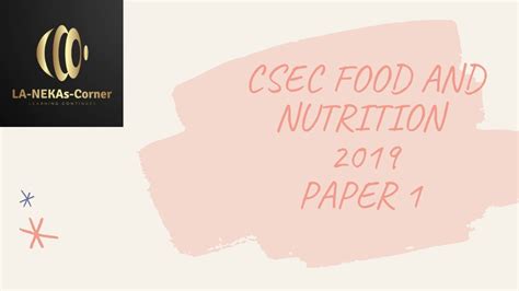 Csec Food And Nutrition Paper 1 2019 Youtube
