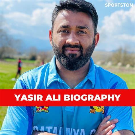 Yasir Ali Biography Early Life International Debut And More Sportston