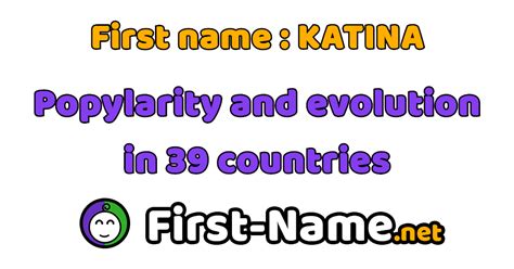 first name katina popularity evolution and trend
