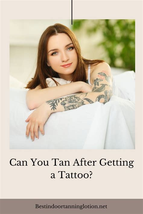 Can You Tan After Getting A Tattoo Tanning Tips Tan Skin Tan