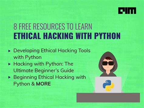8 Free Resources To Learn Ethical Hacking With Python