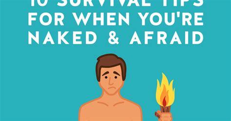 10 Survival Tips For When You Re Naked And Afraid LIVESTRONG COM