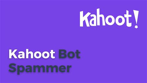 Kahoot Bot Spammer And Kahoot Ninja In 2023