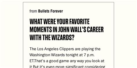 What Were Your Favorite Moments In John Walls Career With The Wizards