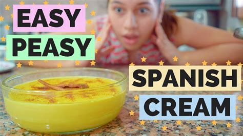 Very Easy And Delicious Spanish Cream Youtube