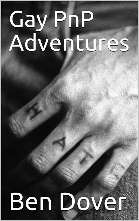 Gay Pnp Adventures Gay Pnp Stories Book By Ben Dover Goodreads