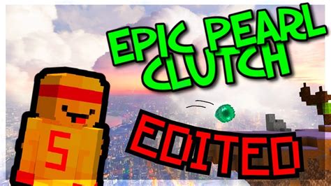 Epic Pearl Clutch On Fireball Edited Version Hypixel Bedwars