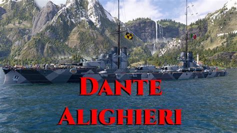 Meet The Dante Alighieri Tier 3 Italian Battleship World Of Warships