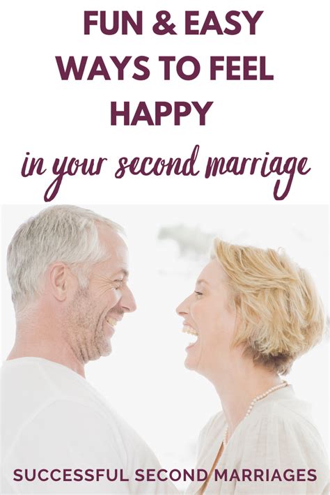 How To Be Happy In Your Second Marriage Second Marriage Quotes