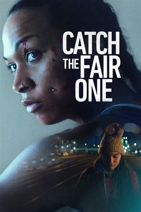 Catch The Fair One Film 2022 — Cinésérie
