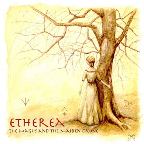 Etherea Album By The Magus And The Maiden Crone Spotify
