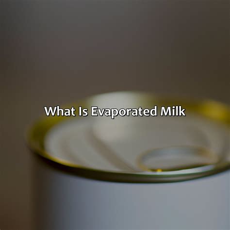 What Color Is Evaporated Milk