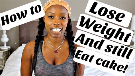 How I Lose Weight And Still Eat Cake Youtube
