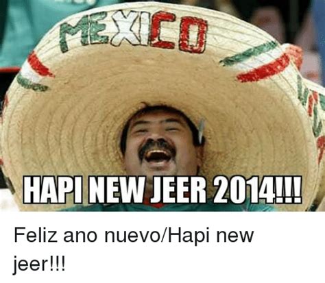 Hapi New Jeer 2014 Feliz Ano Nuevohapi New Jeer Mexican Word Of