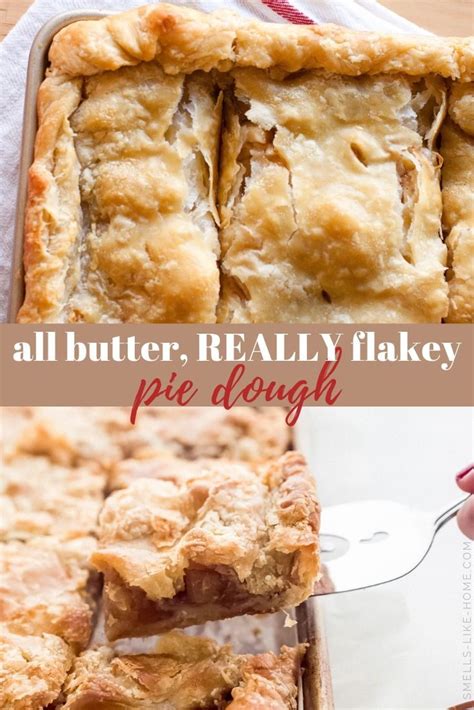 All Butter Really Flakey Pie Dough W Video How To Smells Like Home
