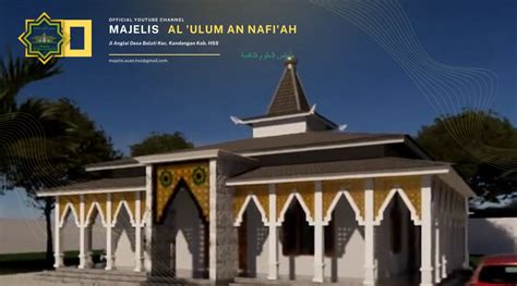 Pembangunan Majlis Al Ulum An Nafiah Johansyah Agar Memberikan