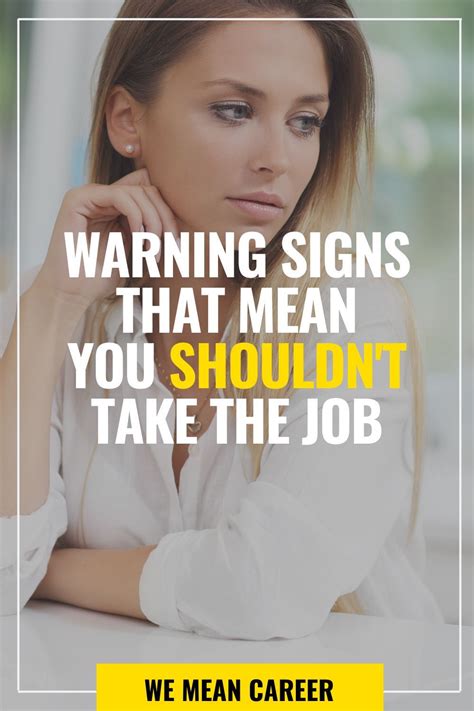 11 Warning Signs That Mean You Shouldnt Take The Job Job Offer Job