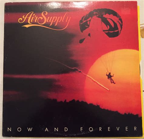 Air Supply Now And Forever 1982 Vinyl Discogs
