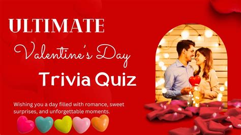 Ultimate Valentines Day Trivia Quiz🧡take The Quiz And Test Your