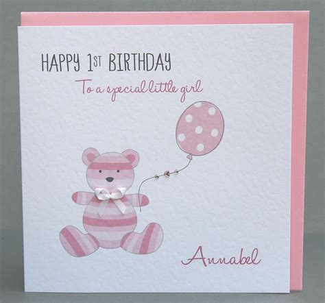 Our collection of happy birthday pictures can be a source of inspiration for your own wishes and an affectionate introduction to a friend's special day. Handmade Personalised Girls 1st Birthday Card - Teddy | 1st birthday cards, First birthday cards ...