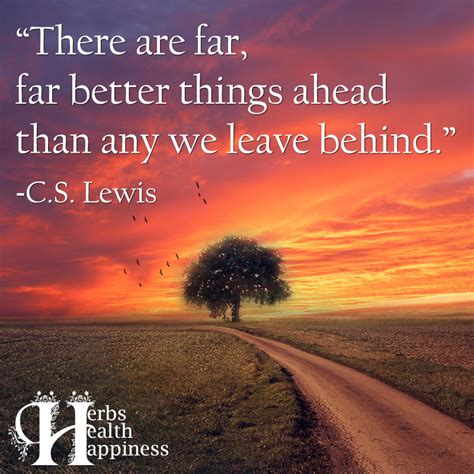 There Are Far Better Things Ahead ø Eminently Quotable Quotes